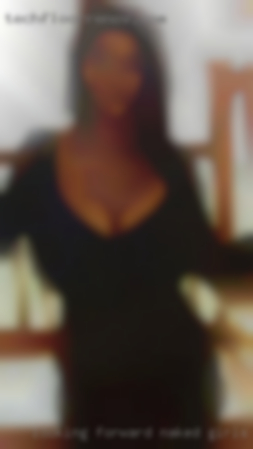 Looking forward naked girls to meeting some of you.